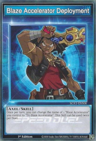 Blaze Accelerator Deployment (Skill Card) Common SGX1-ENS08 Speed Duel GX Duel Academy Box Yugioh card