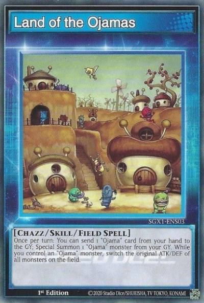 Land of the Ojamas (Skill Card) Common SGX1-ENS03 Speed Duel GX Duel Academy Box Yugioh card