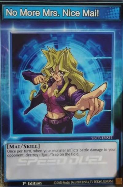 No More Mrs Nice Mai Common STP6-ENS03 Speed Duel Tournament Pack 6 Yugioh card